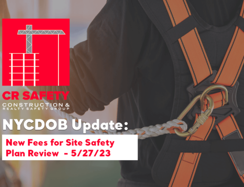 NYC DOB: New Fees for Site Safety Plan Review Effective May 27th