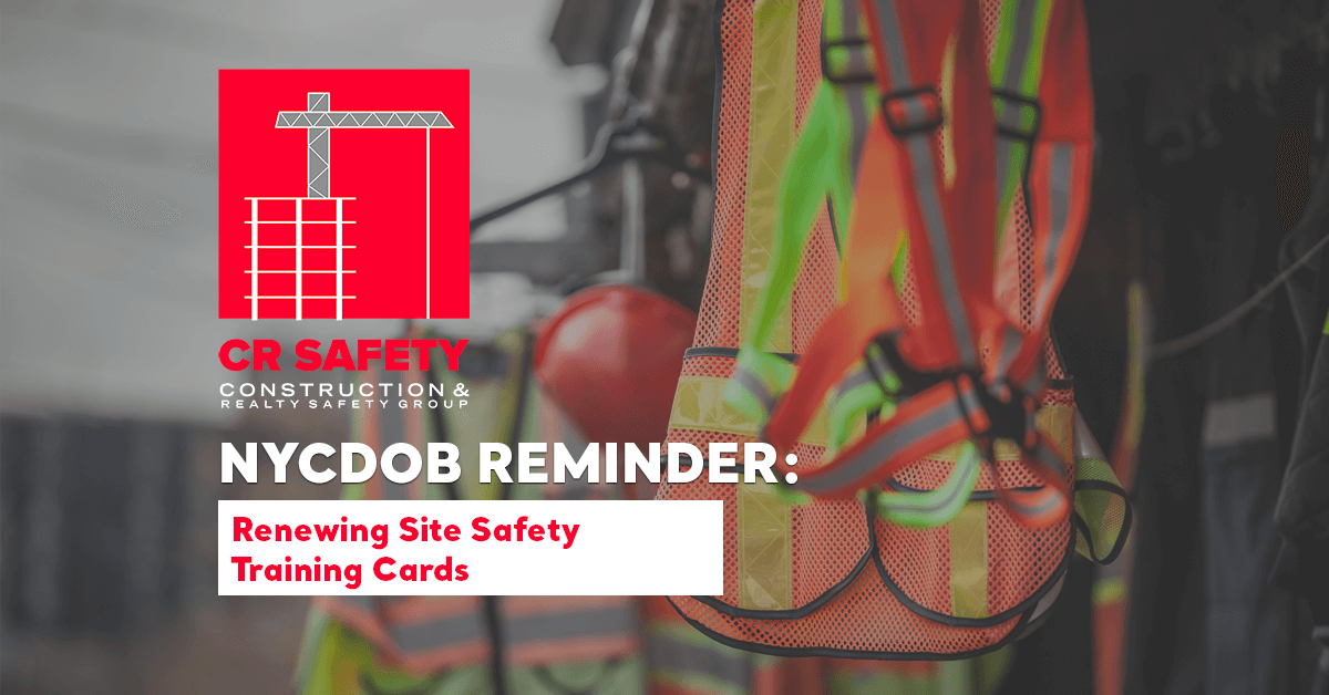 NYCDOB Reminder Site Safety Cards Renewal