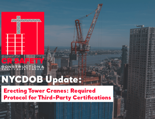 NYC DOB: Erecting Tower Cranes: Required Protocol for Third-Party Certifications