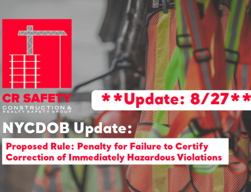 UPDATED: DOB Proposed Rule:  Penalty for Failure to Certify Correction of Immediately Hazardous Violations